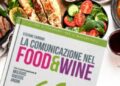 L’ARTE DI COMUNICARE FOOD & WINE